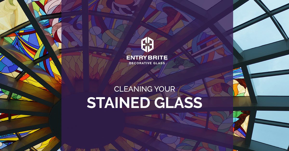 Cleaning Your Stained Glass Custom Windows Phoenix Entry Brite Entry Brite
